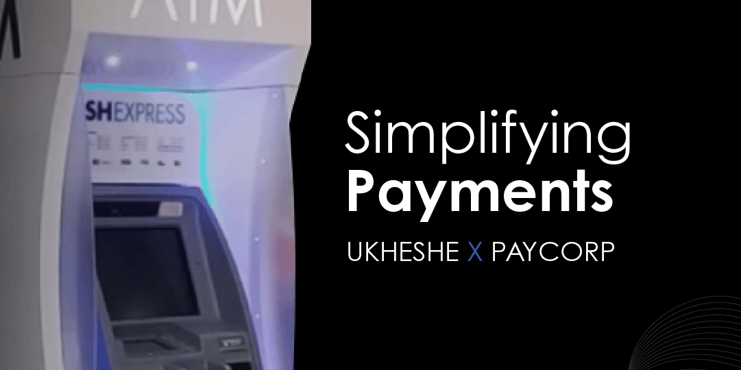 simplify payments Ukheshe x paycorp